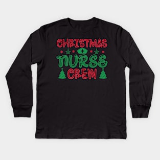 Christmas Nurse Crew Kids Long Sleeve T-Shirt